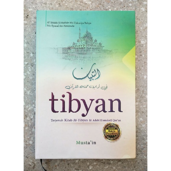 

Terjemah Kitab At Tibyan Fil adabil alamatil Quran