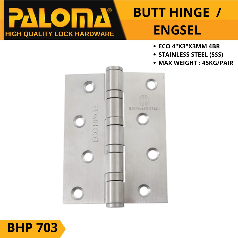 ENGSEL PINTU PALOMA BHP 703 ECO 4&quot;X3MM 4BR SSS