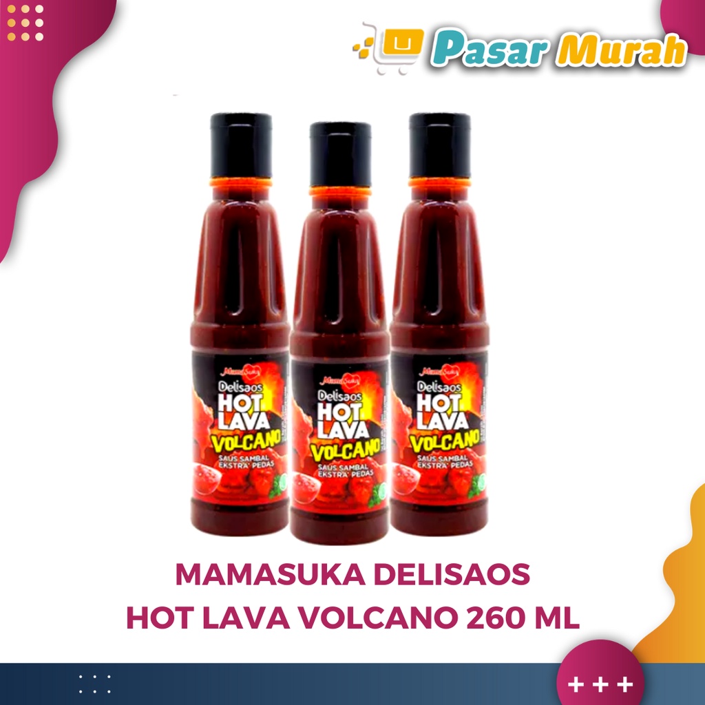 

MamaSuka Delisaos Hot Lava Volcano Sauce Halal 130 Ml | PASAR MURAH MEDAN