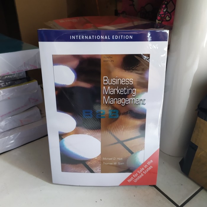 Jual Buku - Business Marketing Management B2b 10e By Michael D Hutt 10 ...