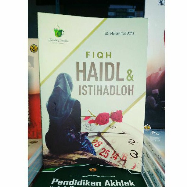 fiqih haid & istihadhoh unyuk wanita muslimah