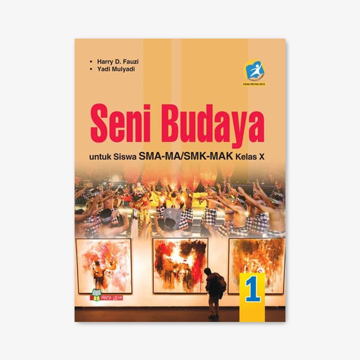 Yrama Widya - Buku Seni Budaya untuk SMA-MA/SMK-MAK Kelas X