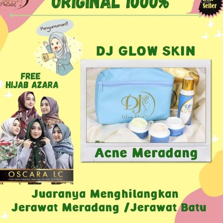 ✪11.11✪ DJ Glow Skin Paket Acne Jerawat Bruntus dan Meradang free hijab