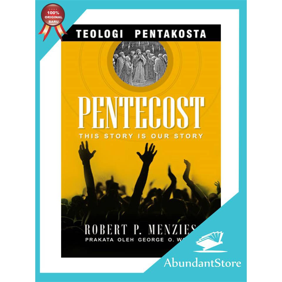 Buku Teologi Pentakosta - Robert P. Menzies