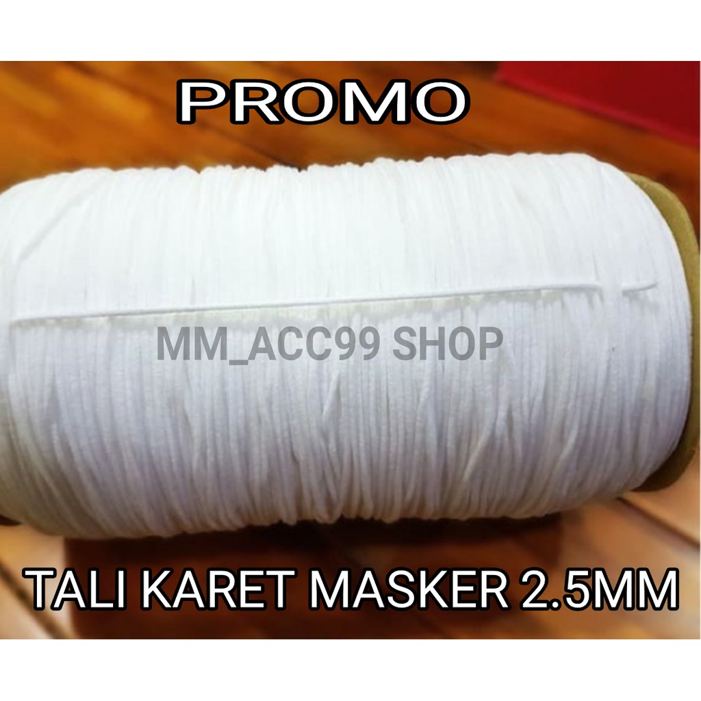 COD 1 ROLL (+-500 Meter) PREMIUM Karet Masker Bulat / Karet Elastis 2.5 mm WARNA PUTIH