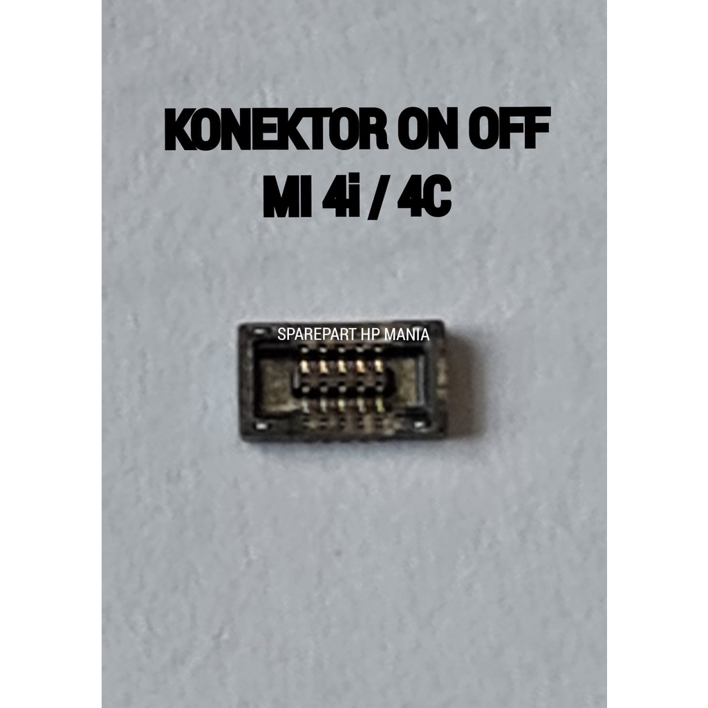 Jual Konektor On Off Mi 4i/ 4C Connector On/Off Xiaomi Original ...