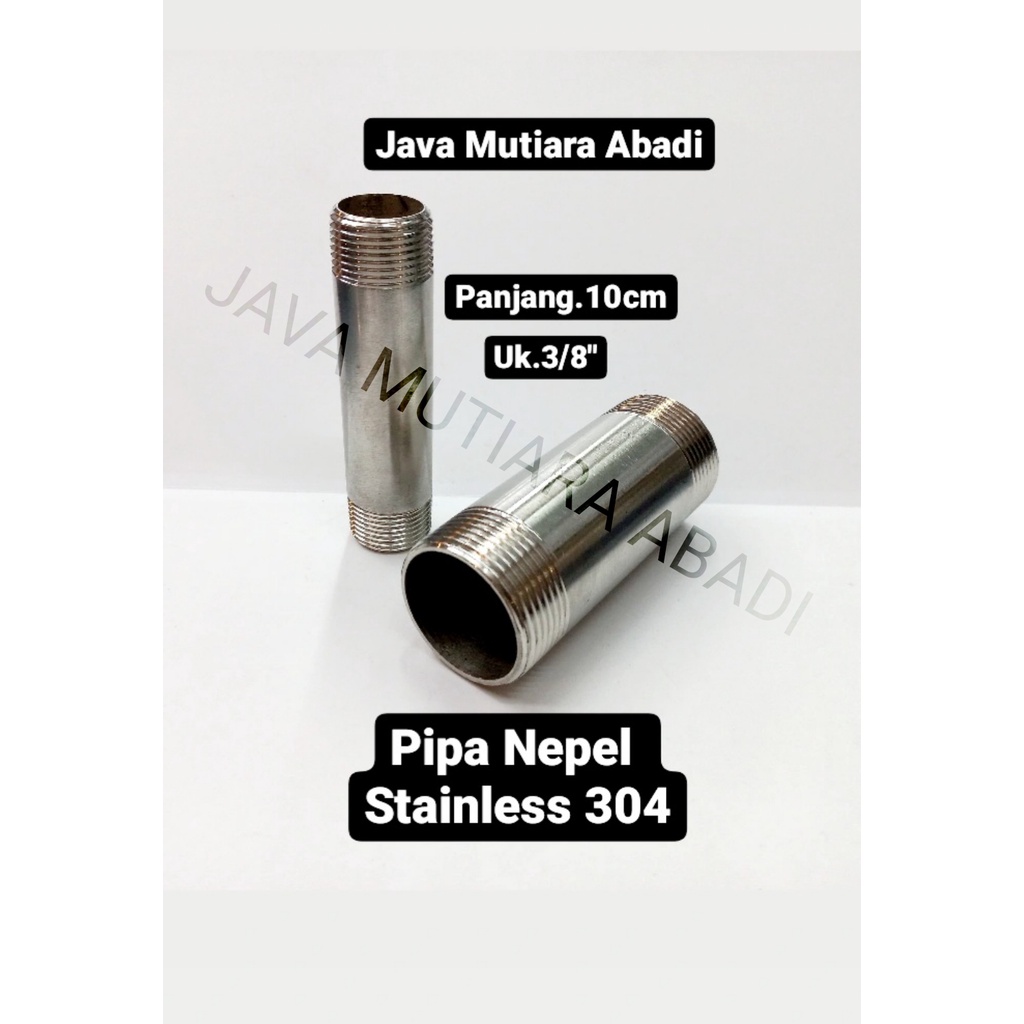 Pipa nepel stainless steel 10cm 3/8" (inch)