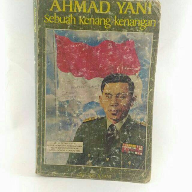 Ahmad Yani Sebuah Kenang-kenangan
