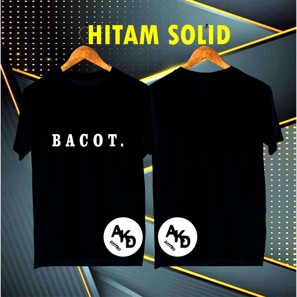 COD/KAOS KATA BACOT/KAOS EKSPRESI/KAOS HITS/KAOS BANDUNG/KAOS MURAH/KAOS DISTRO