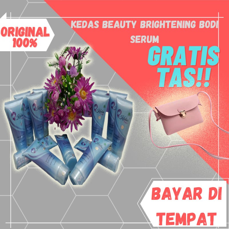 COD kedas beauty 100 % original brightening body serum pemutih badan BPOM kedas Body serum halall-gratis tas