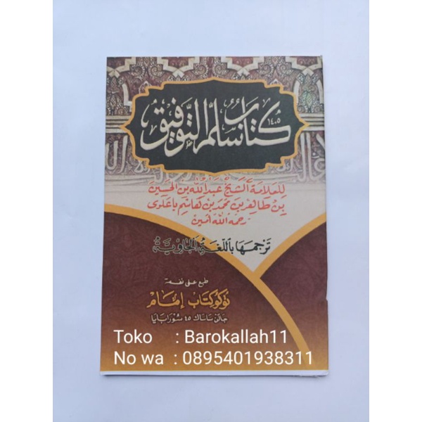 

Terjemah Kitab Sulamuttaufiq, BHS Jawa/sulam Taufiq/sulamuttaufik/sulamuttaupik/sulam taupik