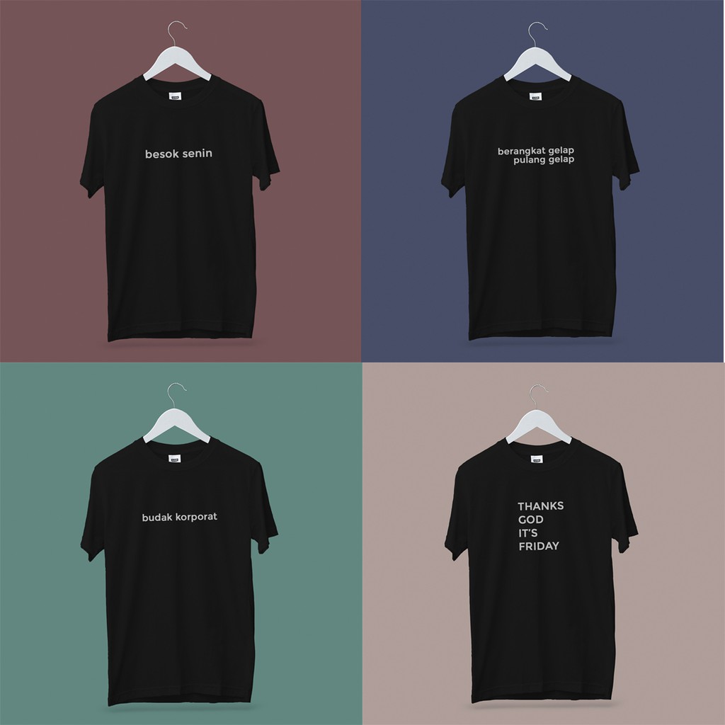 Kaos Untuk Kaum Pekerja 1