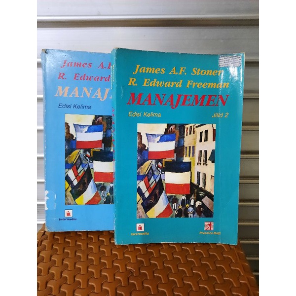 MANAJEMEN OLEH JAMES A F STONER DAN R EDWARD FREEMAN