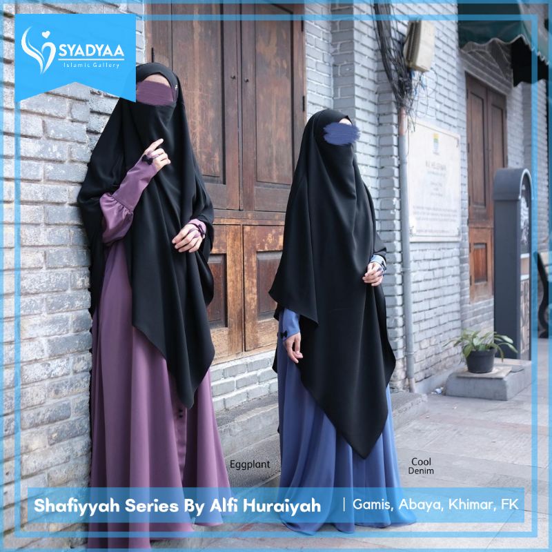 Shafiyyah Series By Alfi Huraiyah AH - Ummu Sarah| Gamis, Abaya, French Khimar FK, Khimar Basic Syar