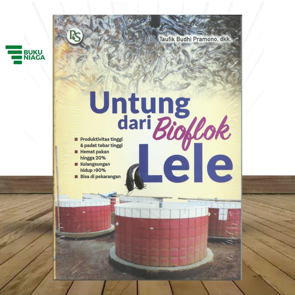 BIOFLOK Untung Dari Bioflok Lele BUKUNIAGA
