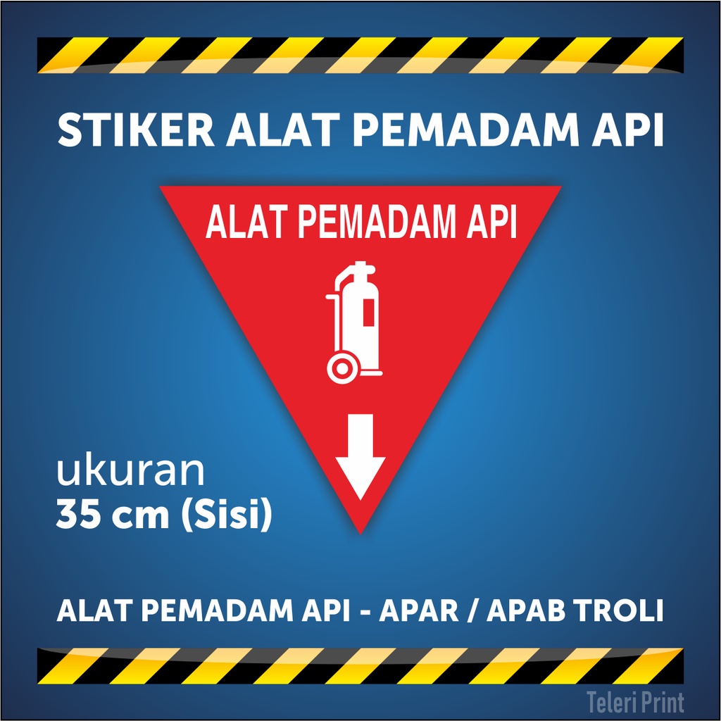 

Stiker ALAT PEMADAM API - APAR / APAB TROLI ukuran 35 cm (Sisi)
