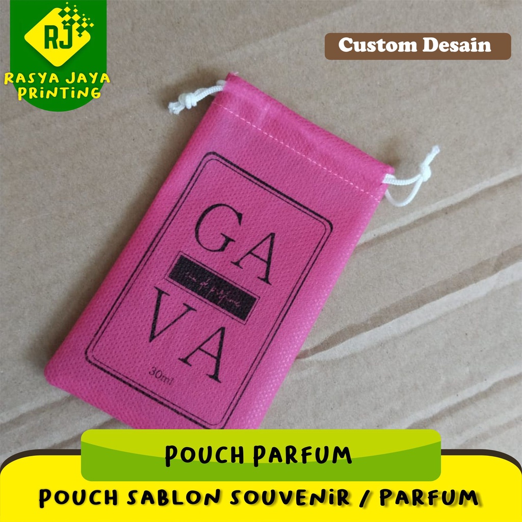 Pouch Parfum / Kantong Parfum / Box Parfum  / Pouch Spunbond Sablon / Pouch Custom Sablon / Pouch So