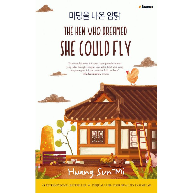 The Hen Who Dreamed She Could Fly