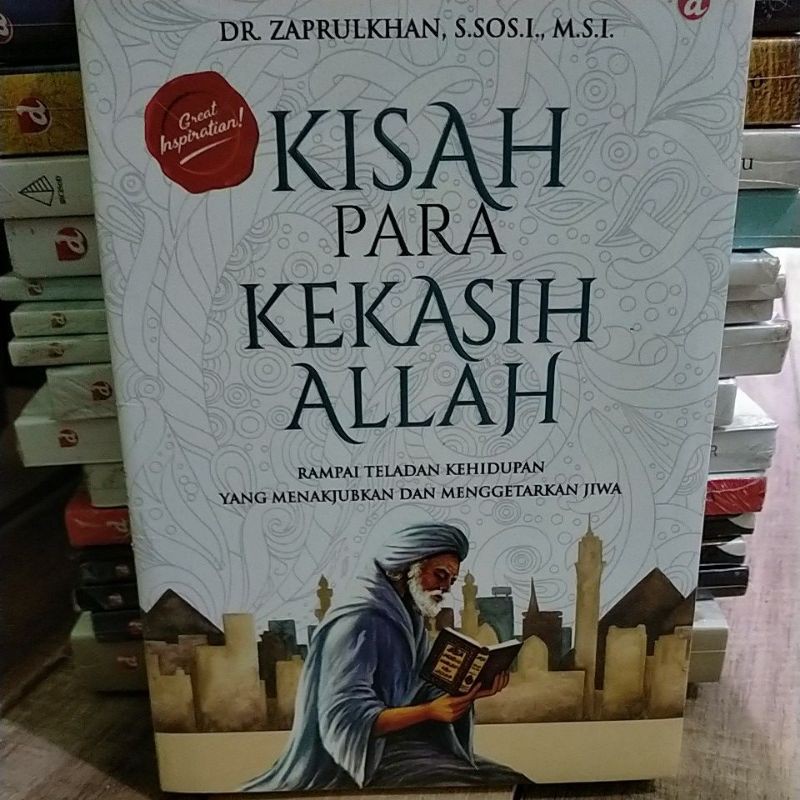 KISAH PARA KEKASIH ALLAH