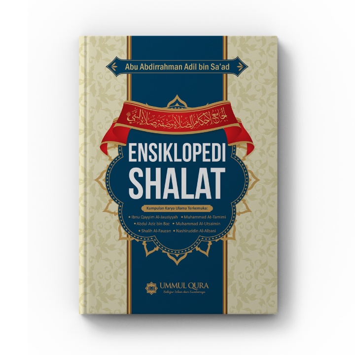 Ensiklopedi Shalat ORIGINAL - Penerbit Ummul Qura (Free 1 Buku Kiat-kiat tetap istiqomah)