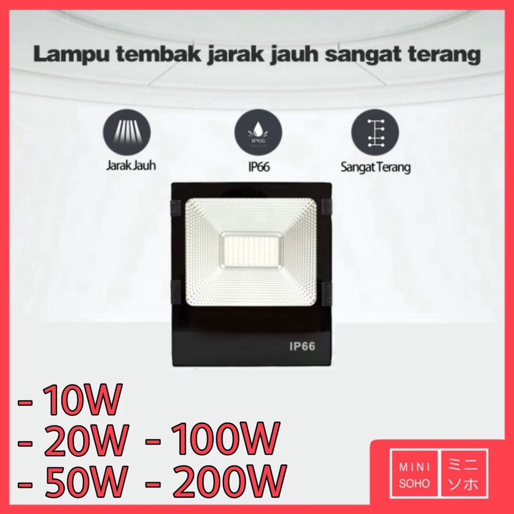 Lampu Sorot LED Spotlight Floodlight Tembak 10W 20W 50W 100W 200W Watt A503