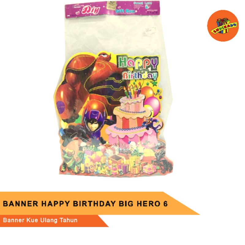 BANNER HAPPY BIRTHDAY BIG HERO 6 - Banner Kue Ulang Tahun