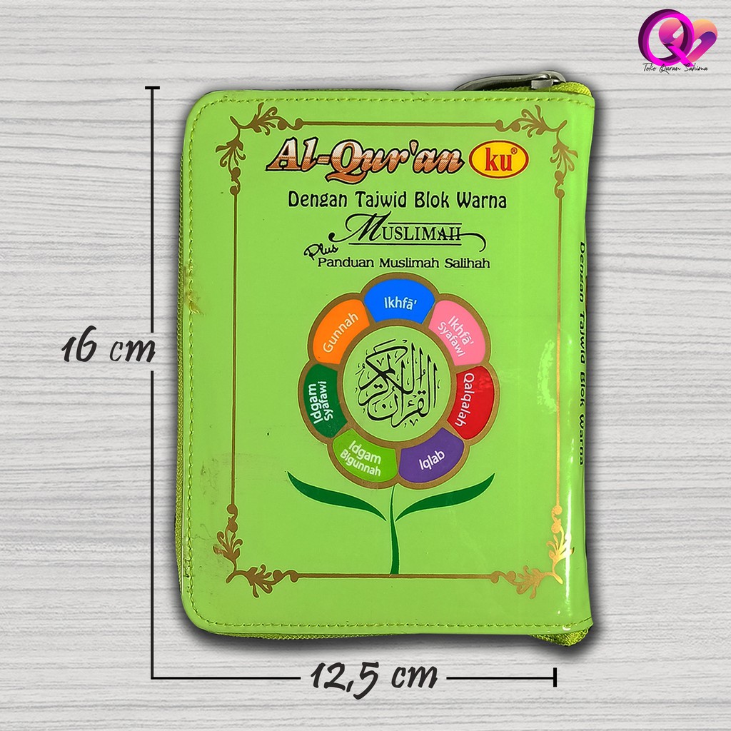 AL QURAN TERJEMAH QURAN TAJWID MUSLIMAH QURAN B6 RESLETING ORIGINAL COVER HIJAU