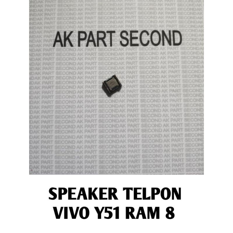 Speaker telpon Vivo y51 ram 8 original copotan hp