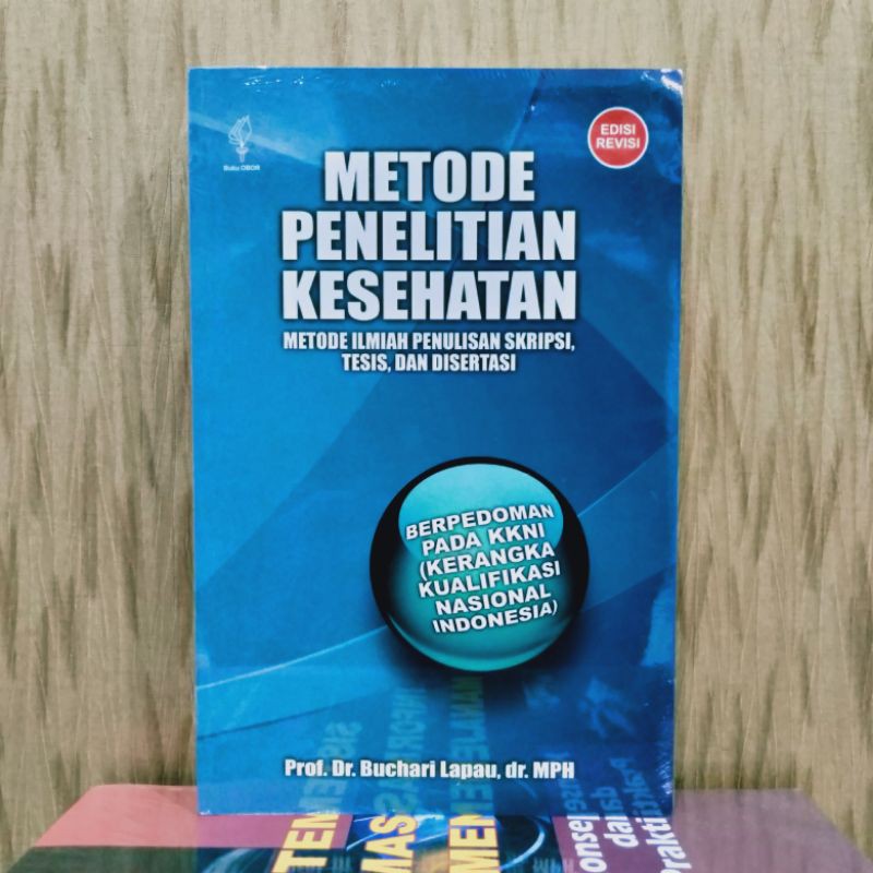 Original Metode Penelitian Kesehatan Metode Ilmiah Penulisan Skripsi Tesis Dan Disertasi Shopee Indonesia