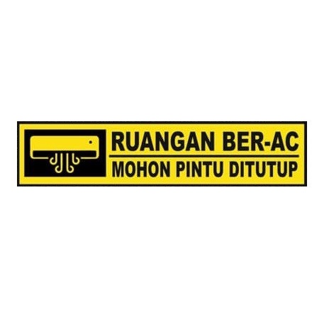 stiker ruangan ber-ac / sticker ruangan ber ac mohon pintu ditutup