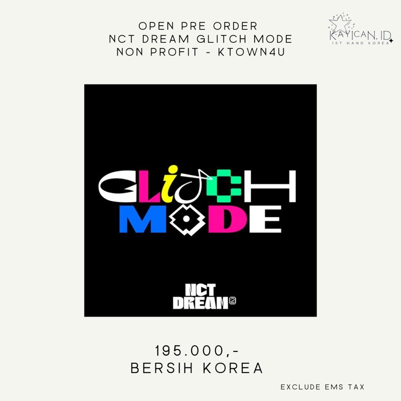 PO ALBUM GLITCH MODE  NCT DREAM COMEBACK NON PROFIT
