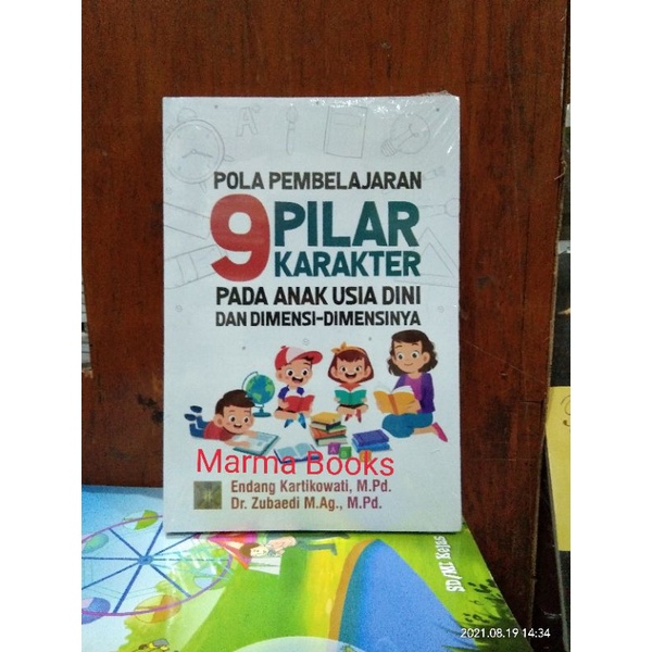 Pola Pembelajaran 9 pilar Karakter Pada Anak Usia Dini