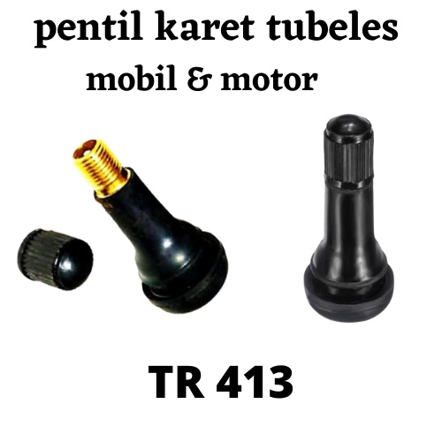 Pentil Ban Tubles Karet Pentil Ban Tubeles Mobil Motor TR 413 Original