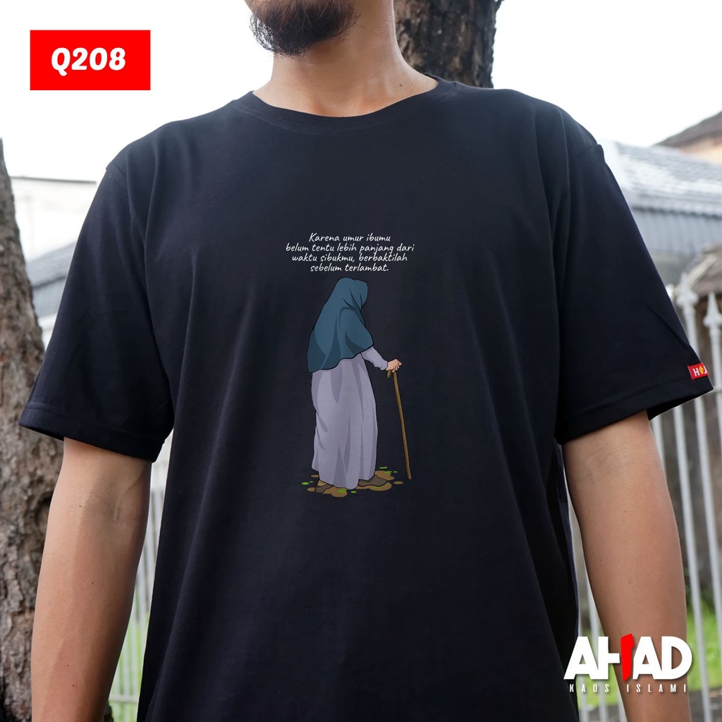 Kaos Islami Ahad - Karena umur ibumu Q211