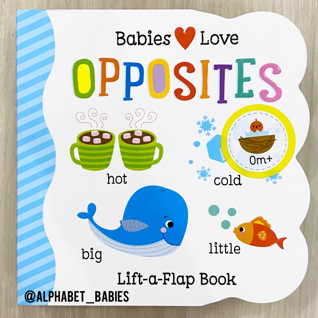 Babies Love Opposites Lift A Flap Board Book
