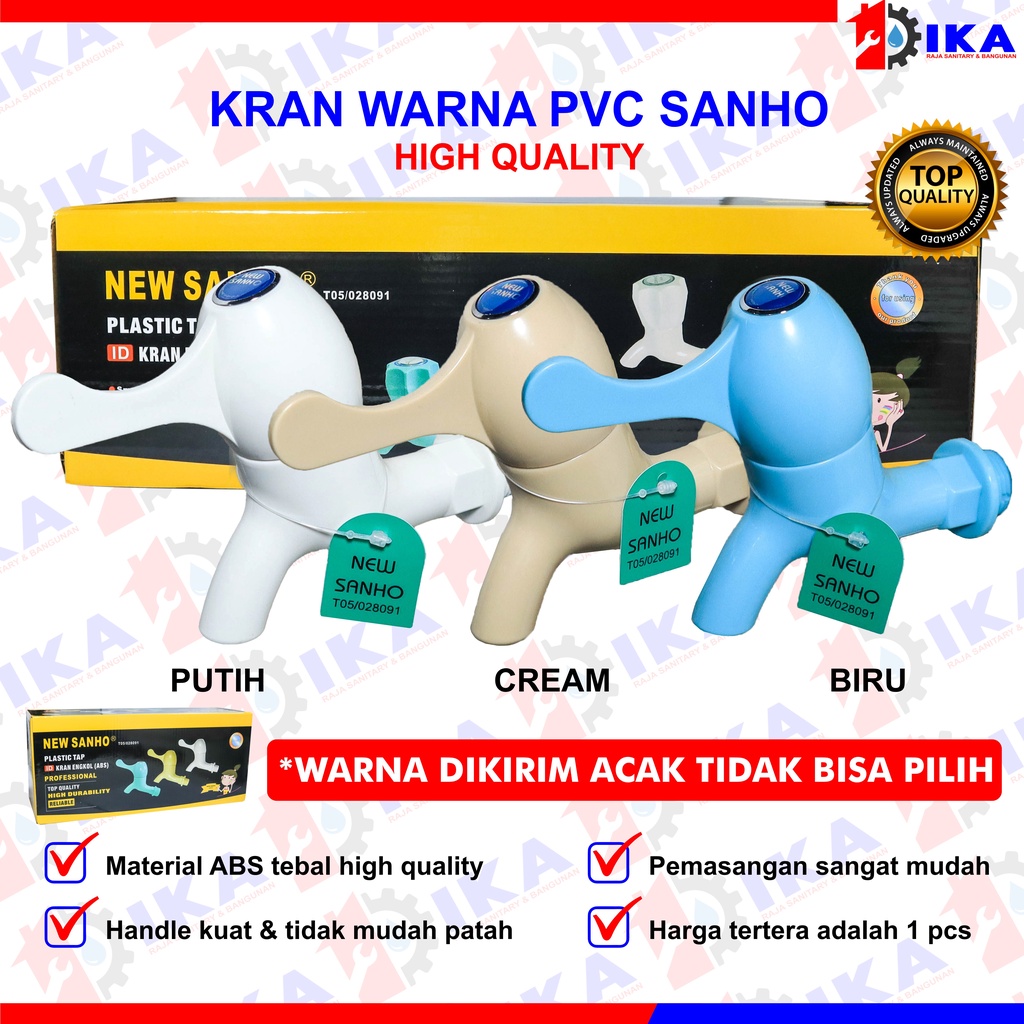 KRAN KERAN AIR PLASTIK NEW SANHO 1/2&quot; 3 WARNA - ORIGINAL 100% HIGH QUALITY TEBAL PREMIUM