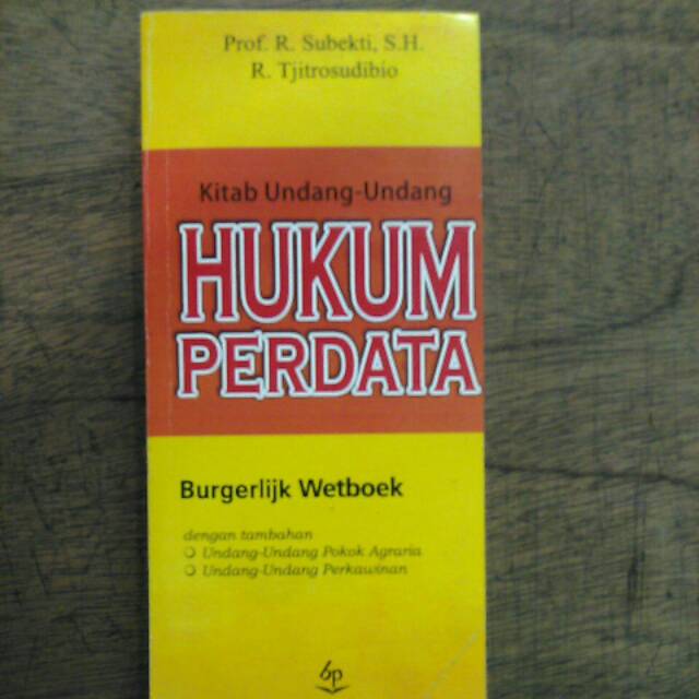 KITAB UNDANG-UNDANG HUKUM PERDATA