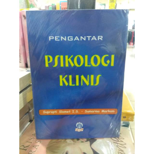 

BUKU PENGANTAR PISIKOLOGI KLINIS By Suprapti Slamet