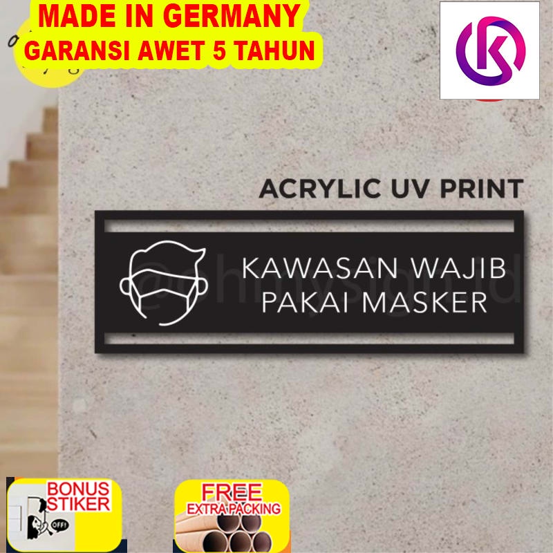 

Terlaris Sign Akrilik Kawasan Wajib Masker Laser Cut UV Print Modern Label Sign