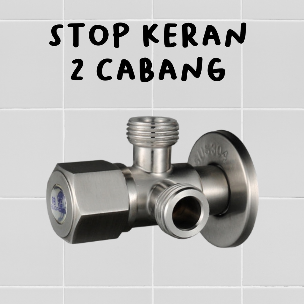 stop keran cabang stainless steel 304 / KERAN AIR ANTI KARAT