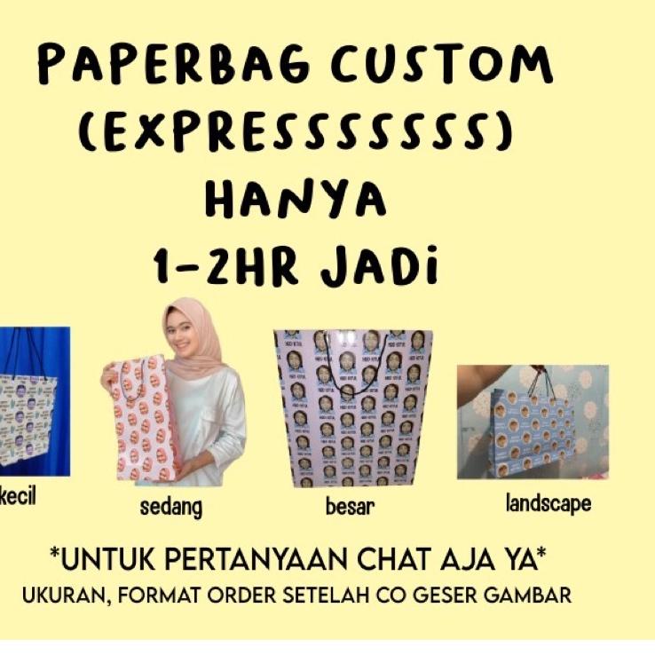 

Paling Disukai PAPERBAG CUSTOM CEPAT baca deskripsi dulu,,,