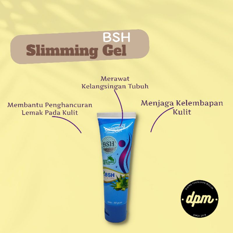 BSH Slimming Gel Body Slim Herbal 80 gram Asli Original 100% Bisa COD