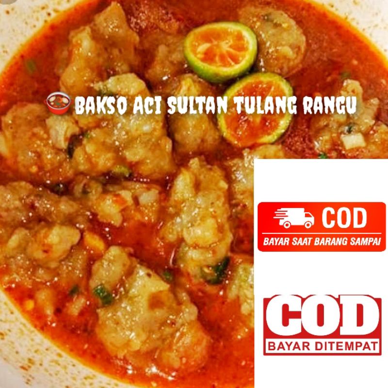 

Bakso Aci Sultan Tulang Rangu