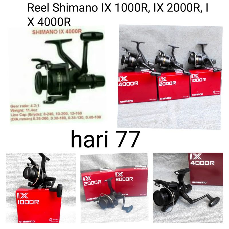 Reel Pancing Shimano IX 1000R , IX 2000R IX 4000R