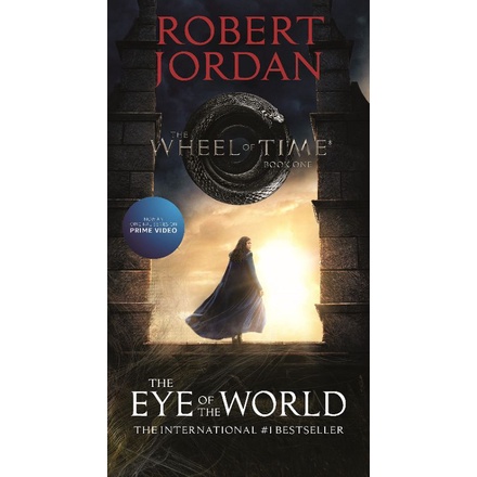 Wheel of Time 1 : The Eye of the World by Robert Jordan : A Novel - 9781250832375