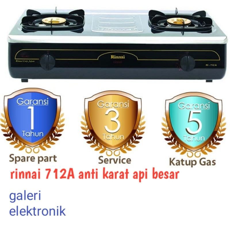 Kompor gas Rinnai 712A ,api besar,api lilin,api biru ,anti karat
