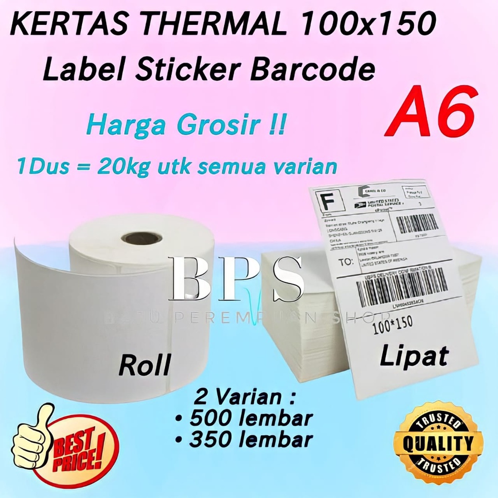 GROSIR Kertas Thermal Label Sticker Barcode 100x150 ROLL 350pcs LIPAT 500lbr ukuran A6/Stiker Termal Tanpa Ribbon