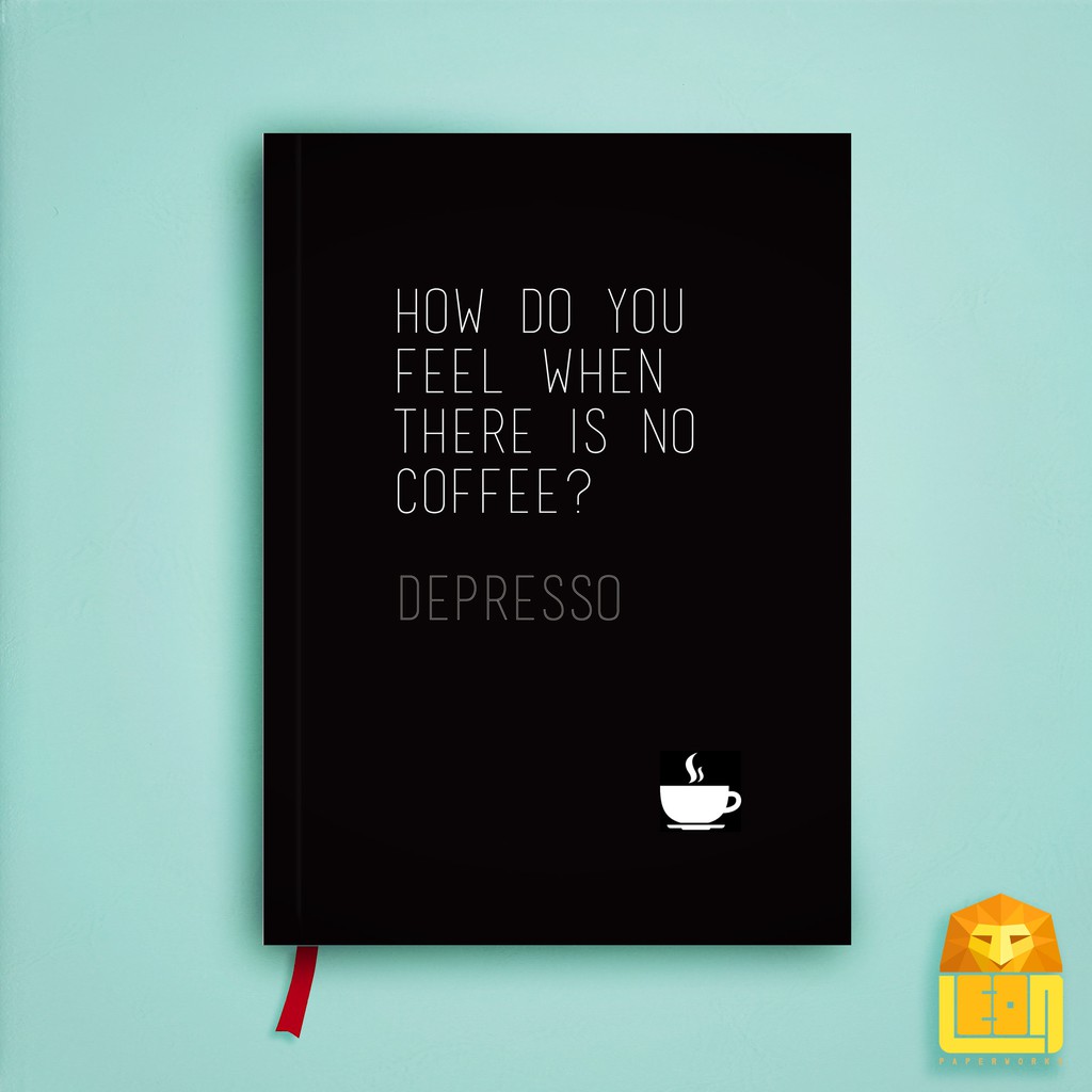 Buku Catatan Lucu Journal Diary Notebook Agenda, Dotted, dan Polos Depresso Leon Paperworks-1