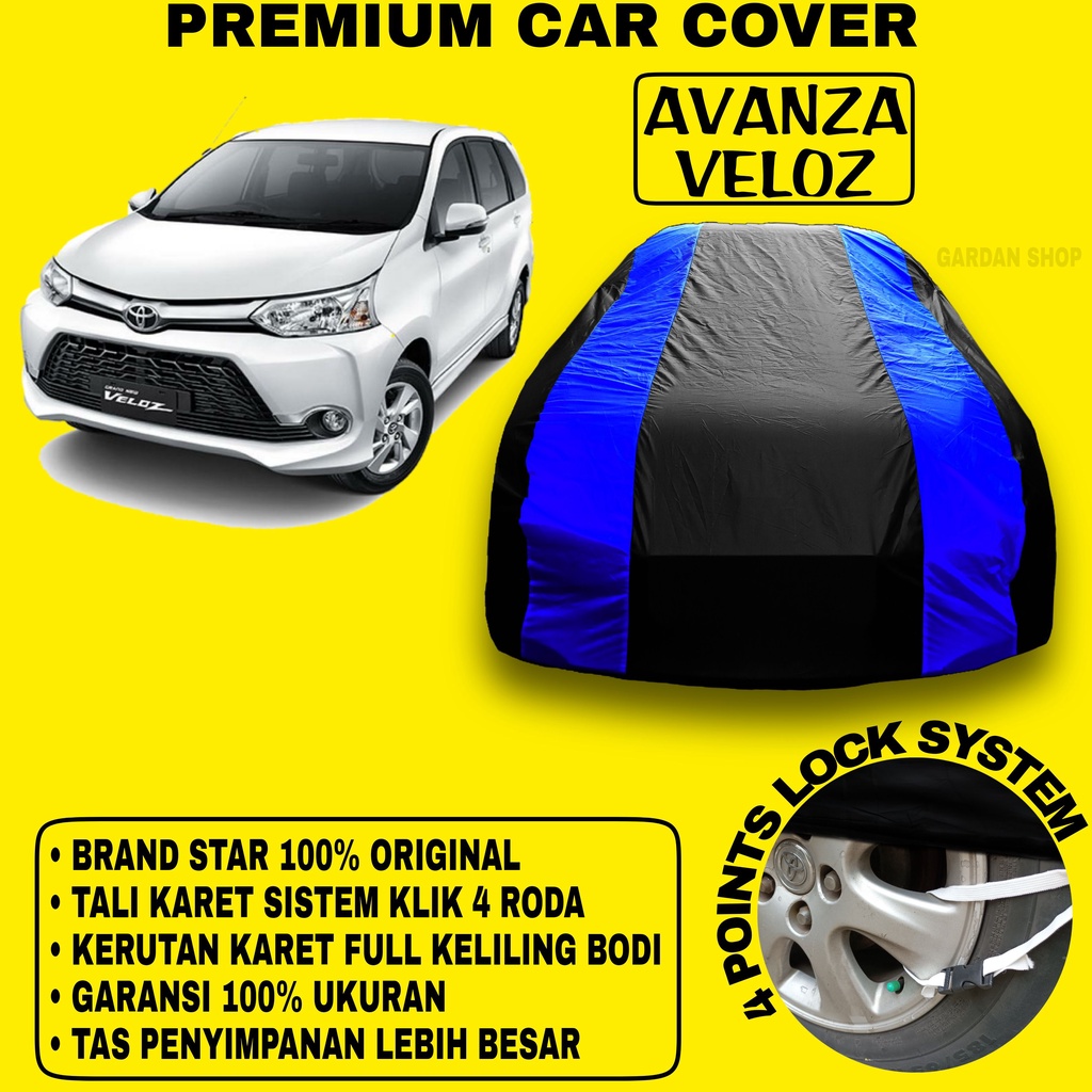 Body Cover AVANZA VELOZ Sarung Strip BIRU Penutup Pelindung Bodi Mobil Toyota Avanza Veloz PREMIUM Blue Cover