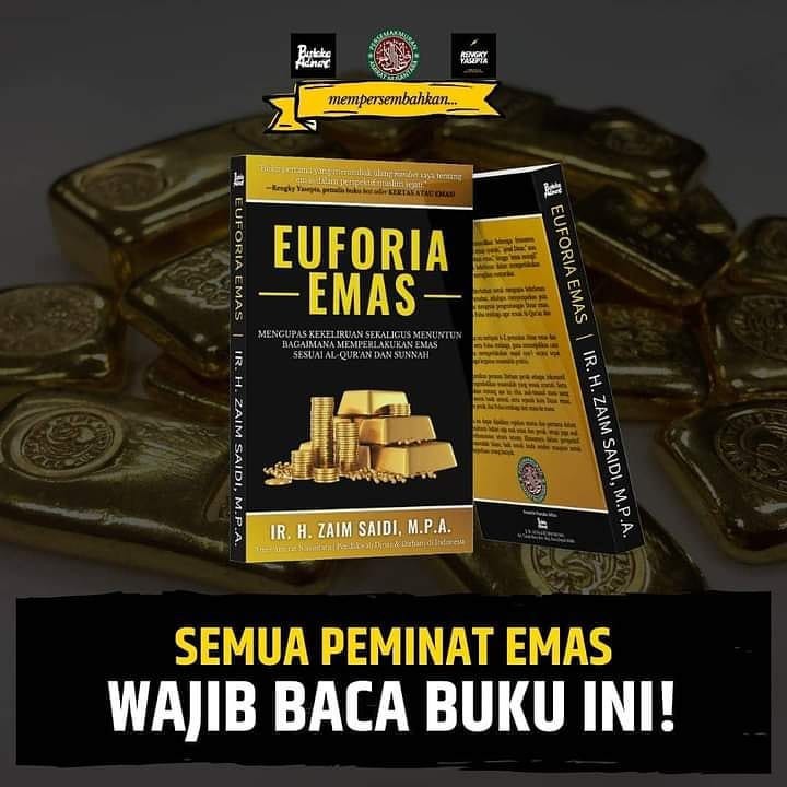 

EUFORIA EMAS & KERTAS ATAU EMAS